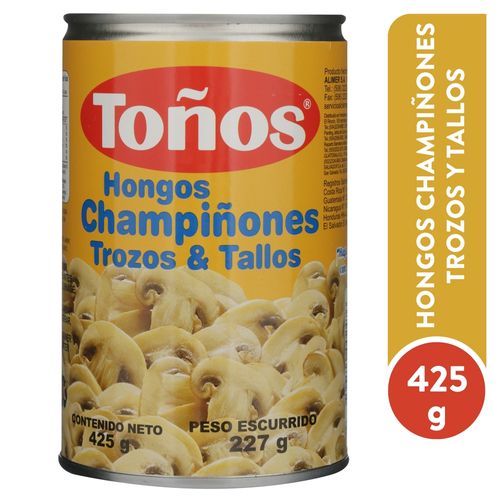 Hongos Toños piezas y tallos rebanados - 425 g